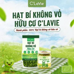 Hạt Bí Xanh Không Vỏ Hữu Cơ C'lavie 200g