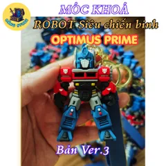 Móc Khóa Optimus Prime Siêu Chiến Binh ROBOT Transformers - Hai Phiên Bản Ver.2 & Ver.3