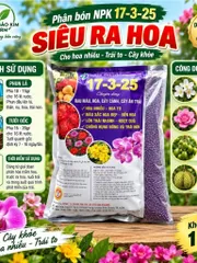NPK 17-3-25 1KG Siêu Ra Hoa Siêu Đậu Trái – Phân Bón Hoa, Cây Cảnh, Cây Ăn Trái