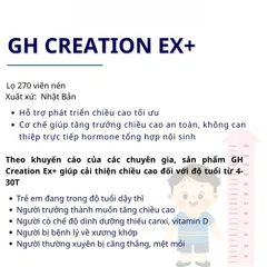 Viên uống hỗ trợ tăng chiều cao GH Creation EX+ Nhật Bản 270 viên (Nhập khẩu tem phụ chính hãng)