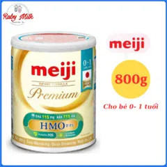 Sữa Bột Meiji Premium Lon 800g  - Sữa mới vị thanh nhạt dễ uống