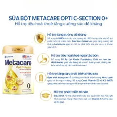 Sữa Bột Nutricare METACARE OPTI C-SECTION 0+ Hỗ Trợ Tiêu Hoá Khoẻ Tăng Cường Đề Kháng Cho Trẻ Sinh Mổ Bé Từ 0-12 Tháng 902004