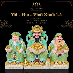 Bộ Tượng Tài – Địa – Phát Xanh Lá Cao Cấp - Phát Lộc Chiêu Tài, Hòa Hợp & Vượng Khí - Tụ Linh Các
