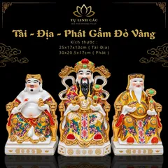 Bộ Tượng Tài – Địa – Phát Gấm Đỏ Vàng Mạ Vàng Cao Cấp - Phát Lộc Chiêu Tài, Hòa Hợp & Vượng Khí - Tụ Linh Các