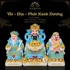 Bộ Tượng Tài – Địa – Phát Xanh Dương Mạ Vàng Cao Cấp - Phát Lộc Chiêu Tài, Hòa Hợp & Vượng Khí - Tụ Linh Các