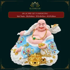 Tượng Phật Di Lặc Phú Quý Xanh Dương Phong Thuỷ - Chiêu Tài Tiến Bảo, Bình An - Tụ Linh Các