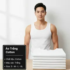 Áo trắng 3 lỗ nam cotton mềm mịn – thoáng khí, thấm hút tốt, co giãn thoải mái