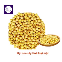Hạt sen sấy Huế loại một 500g