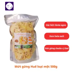 Gói 500g Mứt gừng Huế đặc biệt loại một, mứt gừng chuẩn vị Huế, đặc sản Huế, date luôn mới