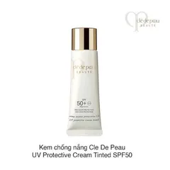 Kem Chống Nắng Clé De Peau UV Protective Cream Tinted 30ml - SPF50+ PA++++, Bảo Vệ Da Nhạy Cảm, Cấp Ẩm và Làm Đẹp Da 904900