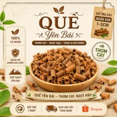 Quế Ống Sáo Cắt Ngắn 1-5cm Văn Yên Thơm Cay Nhiều Dầu - Pha Trà, Nấu Ăn, Làm Bánh - 200g/500g/1kg