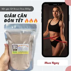 Bột gạo lức Rang Tay Thực Dưỡng Brown Rice 800gr