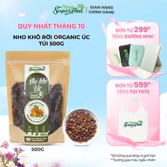 Nho Khô Úc Dẻo Ngọt Tự Nhiên (Nasaa Organic) Dùng Nấu Ăn Chế Biến Làm Bánh Pha Trà Ăn Vặt Your Superfood Túi 500gr