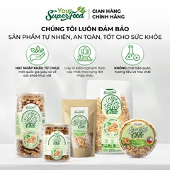 Nhân Óc Chó Chile Thượng Hạng, Nhân - Your Superfood