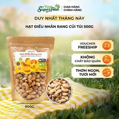Hạt Điều Rang Củi Loại A+ Thượng Hạng, Nhân, Túi 500g - Your Superfood