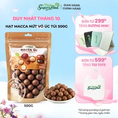 Hạt Macca Úc Ngũ Cốc Dinh Dưỡng Cho Bà Bầu Ăn Kiêng Giảm Cân Dinh Dưỡng Thơm Ngon Đồ Khui Your Superfood (Túi 500g)