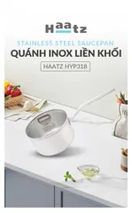 Quánh inox 316 đúc nguyên khối Haatz HYP318, size 18cm