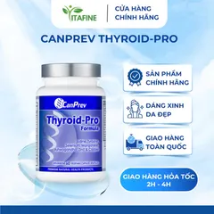 CanPrev Thyroid-Pro Formula – Hỗ Trợ Sức Khỏe Tuyến Giáp & Chuyển Hóa Năng Lượng