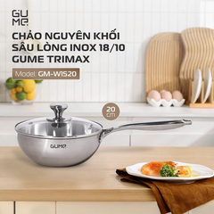 (Hàng nhập khẩu) Chảo Nguyên Khối Sâu Lòng Inox 18/10 Gume Trimax GM-W1520 Size 20