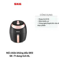 Nồi Chiên Không Dầu SKG SK-71 Dung Tích 8L - Công Nghệ Rapid Air, Chiên Giòn Ngon Mọi Món Ăn, Dễ Dàng Sử Dụng & Vệ Sinh