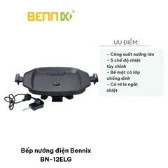 Bếp Nướng Điện Bennix BN-12ELG - Công Suất 1200-1700W, Chống Dính, An Toàn, Thiết Kế Hiện Đại Cho Mọi Bữa Tiệc Thịt Nướng