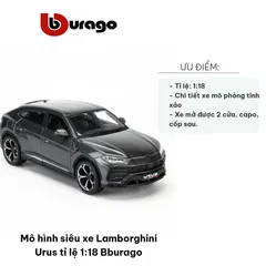 Mô Hình Siêu Xe Lamborghini Urus Tỉ Lệ 1:18 Bburago - Mô Phỏng Chi Tiết, Sang Trọng Cho Người Sưu Tập Xe Hơi