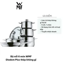 Bộ Nồi 6 Món WMF Diadem Plus Thép Không Gỉ 18/10 - Nồi Nấu Đa Năng Cho Tất Cả Các Loại Bếp, Bộ Nồi Chất Lượng Cao