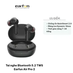 Tai Nghe Bluetooth 5.2 TWS Earfun Air Pro 2 - Chống ồn QuietSmart 2.0, Thời gian sử dụng 34 tiếng, Thiết kế Chống nước IPX5