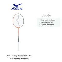 Vợt cầu lông Mizuno Carbo Pro 825 - Độ cứng trung bình, chất liệu Japan HM Graphite, cho lối chơi linh hoạt và mạnh mẽ