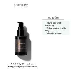 Tinh Chất Tẩy Tế Bào Chết Cho Da Nhạy Cảm Synergie Skin Luciderm 30ml - Không Chứa Axit, Giúp Làm Sạch và Săn Chắc Da