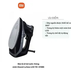 Bàn là ủi hơi nước thông minh Xiaomi Lofans LCD YD-015BK - Công suất 2000W, Thiết kế cầm tay, Dung tích 340ml, 10 chế độ nhiệt độ
