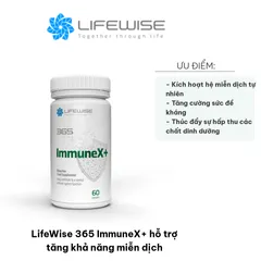 Viên Uống Tăng Cường Miễn Dịch LifeWise 365 ImmuneX+ - Hỗ Trợ Khỏe Mạnh Tự Nhiên, Hệ Thống Miễn Dịch Tốt Nhất