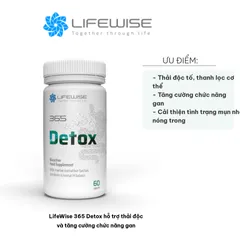Viên uống LifeWise 365 Detox - Hỗ trợ thải độc và tăng cường chức năng gan với chiết xuất artiso và vitamin B, 60 viên