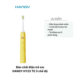 Bàn Chải Điện Trẻ Em HANGY HY23 TE - 3 Chế Độ, Mềm Mại, Đáng Yêu, Thiết Kế Đặc Biệt Cho Bé Từ 3 Tuổi, Chăm Sóc Răng Miệng Hiệu Quả