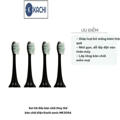 Set 04 Đầu Bàn Chải Thay Thế Bàn Chải Điện Kachi Sonic MK309A - Lông Mềm, Dễ Lắp Đặt, Sạch Sẽ Răng Miệng Hàng Ngày