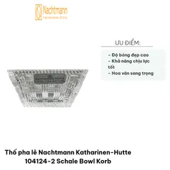 Thố Pha Lê Nachtmann Katharinen-Hutte 104124-2 - Tô Đựng Sang Trọng Trang Trí Bếp và Quà Tặng Thẩm Mỹ