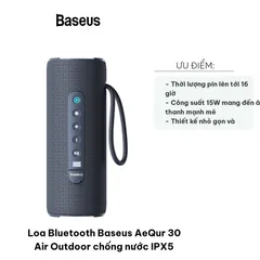 Loa Bluetooth Baseus AeQur 30 Air Outdoor Chống Nước IPX5 - Kết Nối Bluetooth V5.3, Thời Gian Phát Nhạc 16 Giờ, Âm Thanh Mạnh Mẽ 15W