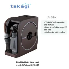 Bộ Vòi Tưới Cây Nano Next 4 Chế Độ Takagi RM1110BR - Thiết Kế Nhỏ Gọn, Đủ Tính Năng Tưới Cây, Rửa Xe, Làm Sạch Sân Vườn
