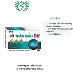 Viên Uống Bổ Thần Kinh DV - Hỗ Trợ Cải Thiện Căng Thẳng & Suy Nhược Thần Kinh - Bổ Sung Magie & Vitamin Nhóm B