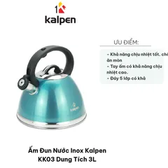 Ấm Đun Nước Inox Kalpen KK03 - Dung Tích 3L, Thiết Kế Hiện Đại, Chịu Nhiệt Tốt, Chống Gỉ Sét, Phù Hợp Mọi Không Gian Bếp