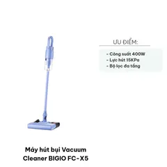 Máy Hút Bụi BIGIO FC-X5 400W - Công Suất Mạnh Mẽ, Hệ Thống Lọc Đa Bước, Thích Hợp Nhiều Bề Mặt, Thiết Kế Gọn Nhẹ