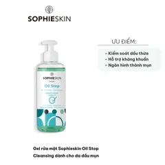 Gel rửa mặt Sophieskin Oil Stop Cleansing 250ml - Sản phẩm làm sạch cho da dầu mụn, kiểm soát dầu thừa, ngừa mụn hiệu quả