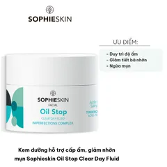 Kem Dưỡng Ẩm Sophieskin Oil Stop Clear Day Fluid - Kiểm Soát Nhờn, Ngăn Ngừa Mụn, Thẩm Thấu Nhanh, Dành Cho Da Dầu và Hỗn Hợp 50ml