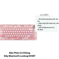 Bàn Phím Cơ Không Dây Bluetooth Leobog K81BT - Gasket Mount, 81 Phím, LED RGB, Crystal Switch, Phụ Kiện Gaming Độc Đáo
