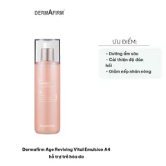Sữa Dưỡng Dermafirm Age Reviving Vital Emulsion A4 - Giúp Cấp Ẩm và Trẻ Hóa Da, Cải Thiện Nếp Nhăn và Sắc Da Xỉn Màu