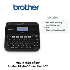 Máy In Nhãn Để Bàn Brother PT-D450 - Màn Hình LCD, Phím QWERTY, Hỗ Trợ Nhiều Mã Vạch và Phông Chữ Cho Văn Phòng
