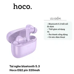 Tai Nghe Bluetooth 5.3 Hoco EQ2 - Âm Thanh Sống Động, Thời Lượng Pin 7 Giờ, Thiết Kế Gọn Nhẹ, Chất Lượng Cao