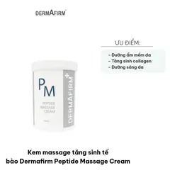 Kem Massage Tăng Sinh Tế Bào Dermafirm Peptide - Dưỡng Trắng, Kích Thích Collagen cho Da Mềm Mại, Sáng Khỏe 1000ml