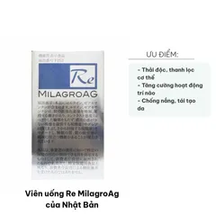 Viên uống Re MilagroAg Nhật Bản - Hỗ trợ trắng da, thanh lọc cơ thể, cải thiện sức khỏe làn da, 90 viên
