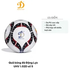Quả bóng đá Động Lực UHV 1.02D số 5 - Da PU Bền, Độ Nảy Tốt, Phụ Kiện Lưới Đựng và Kim Bơm - Dụng Cụ Thể Thao Chuyên Nghiệp